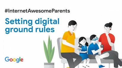 Internet Awesome Parents: Setting Digital Ground Rules