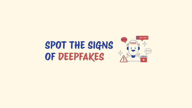 Spot the Signs of Deepfakes